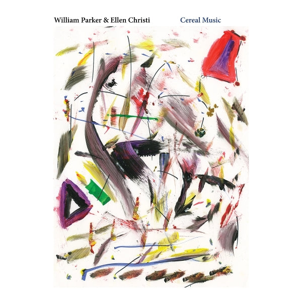 William & Ellen Christi Parker - Cereal Music (LP) Cover Arts and Media | Records on Vinyl