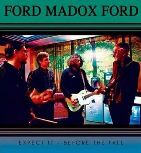 Ford Madox Ford - Expect It (Single) Cover Arts and Media | Records on Vinyl