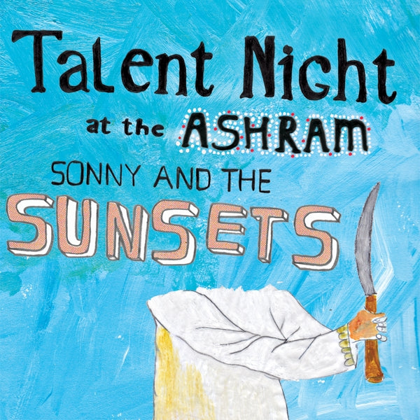  |   | Sonny and the Sunsets - Talent Night At the Ashram (LP) | Records on Vinyl