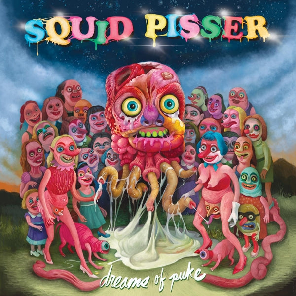 |   | Squid Pisser - Dreams of Puke (LP) | Records on Vinyl