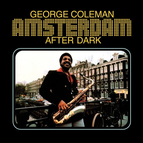  |   | George Coleman - Amsterdam After Dark (LP) | Records on Vinyl