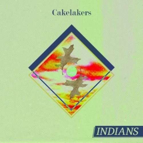 Indians - Cakelayers (Single) Cover Arts and Media | Records on Vinyl