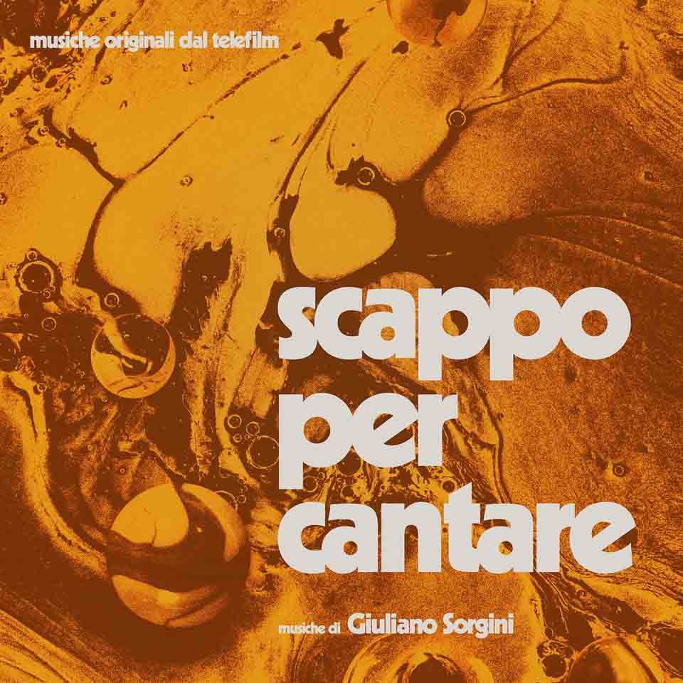 Giuliano Sorgini - Scappo Per Cantare (LP) Cover Arts and Media | Records on Vinyl