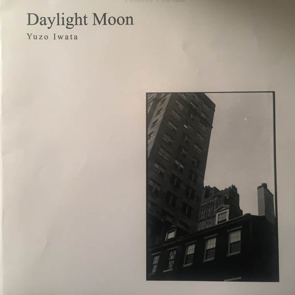  |  Vinyl LP | Yuzo Iwata - Daylight Moon (LP) | Records on Vinyl