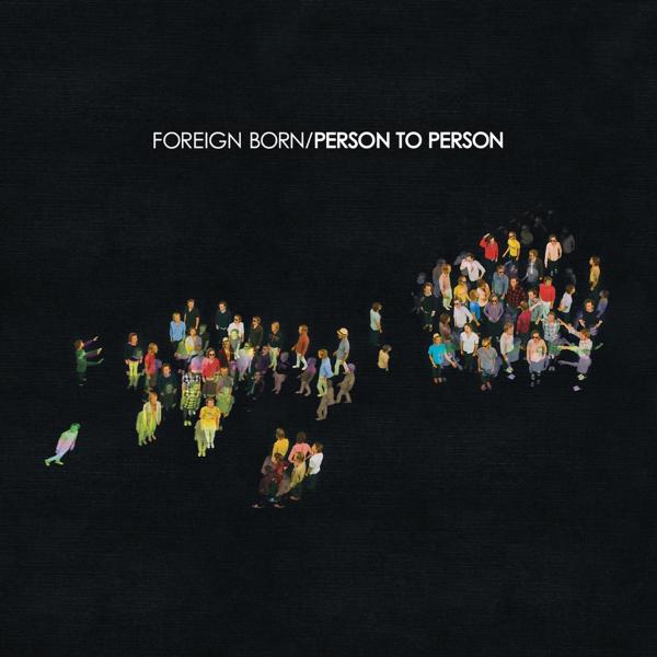  |  Vinyl LP | Foreign Born - Person To Person (LP) | Records on Vinyl