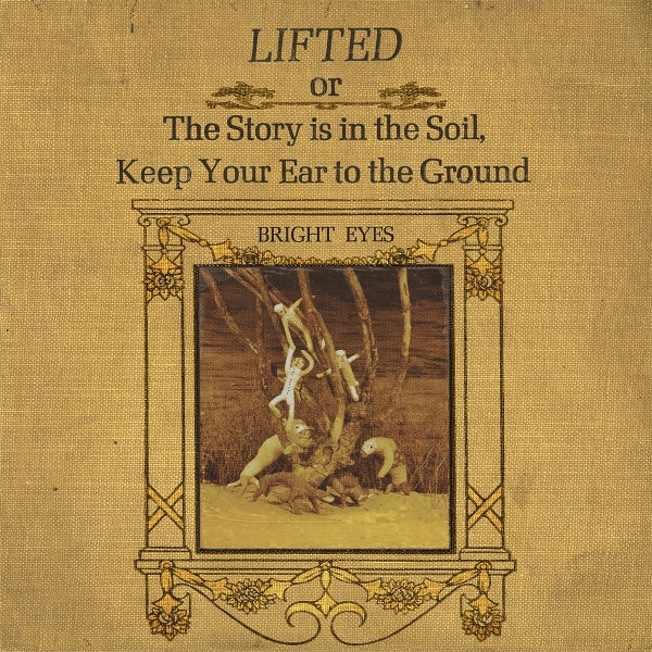  |   | Bright Eyes - Lifted or the Story is In the Soil... (2 LPs) | Records on Vinyl