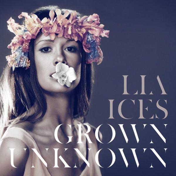  |   | Lia Ices - Grown Unknown (LP) | Records on Vinyl