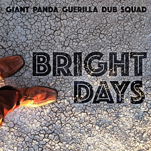  |   | Giant Panda Guerilla Dub Squad - Bright Days (LP) | Records on Vinyl