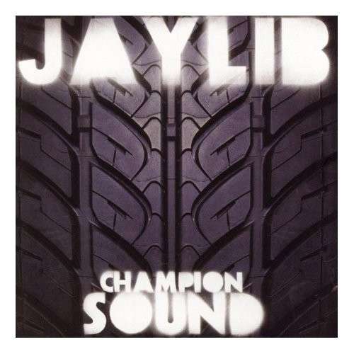  |   | Jaylib - Champion Sound (2 LPs) | Records on Vinyl