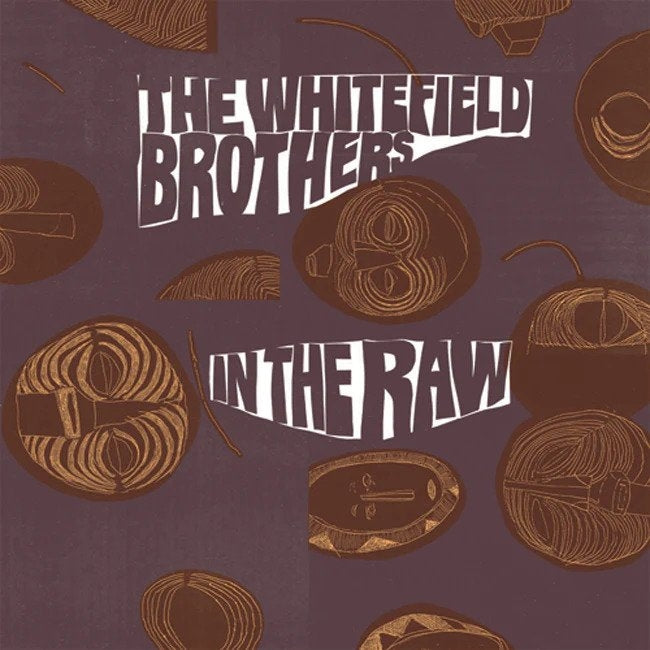  |   | Whitefield Brothers - In the Raw (2 LPs) | Records on Vinyl