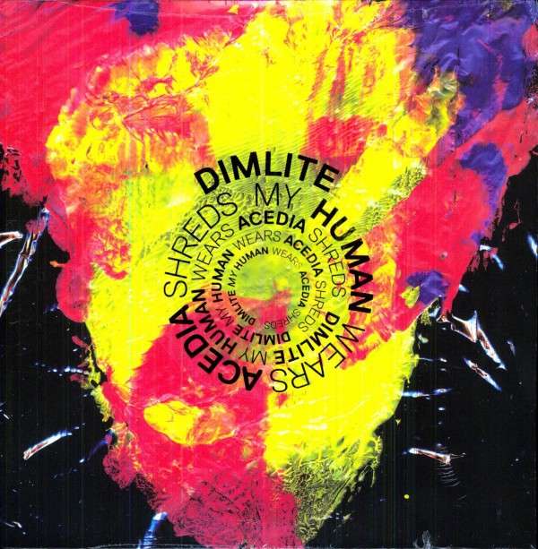 Dimlite - My Human Wears Acedia Shreds -10"- (Single) Cover Arts and Media | Records on Vinyl