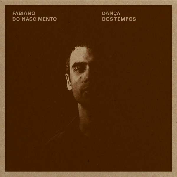 Fabiano Do Nascimento - Danca Dos Tempos (LP) Cover Arts and Media | Records on Vinyl