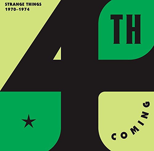 Fourth Coming (4th Coming) - Strange Things: the Complete Works 1970-1974 (2 LPs) Cover Arts and Media | Records on Vinyl