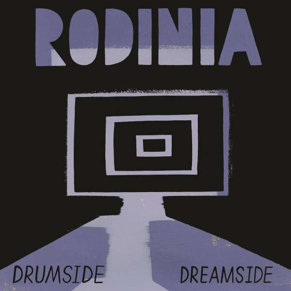 Rodinia - Drumside/Dreamside (LP) Cover Arts and Media | Records on Vinyl