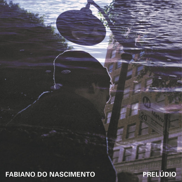  |   | Fabiano Do Nascimento - Preludio (LP) | Records on Vinyl