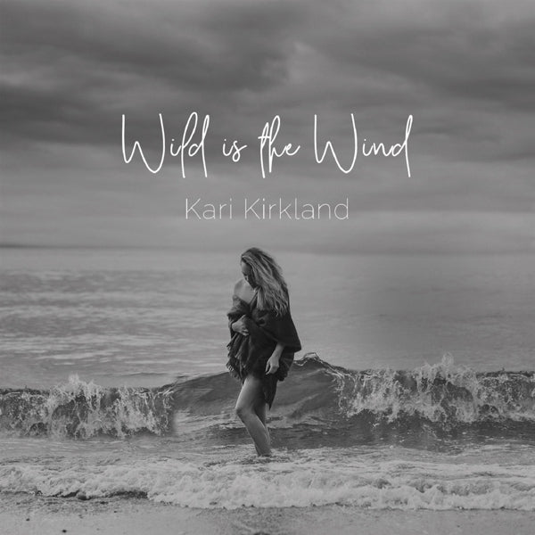  |   | Kari Kirkland - Wild is the Wind (LP) | Records on Vinyl