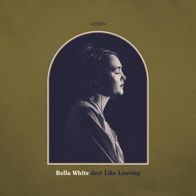  |   | Bella White - Just Like Leaving (LP) | Records on Vinyl