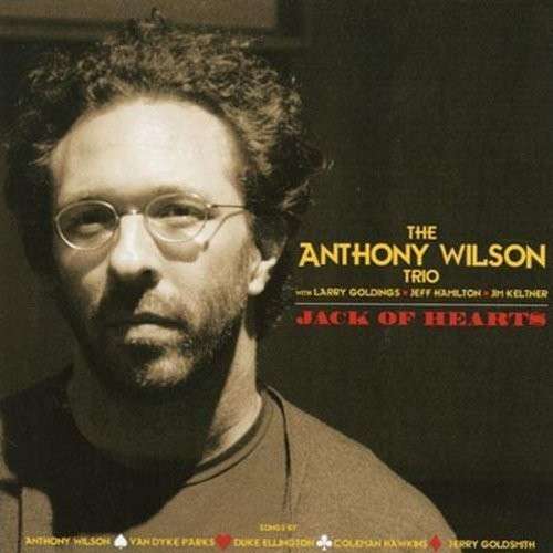 Anthony -Trio- Wilson - Jack of Hearts (2 LPs) Cover Arts and Media | Records on Vinyl