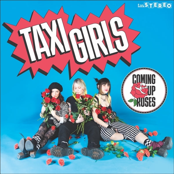 |   | Taxi Girls - Coming Up Roses (Single) | Records on Vinyl