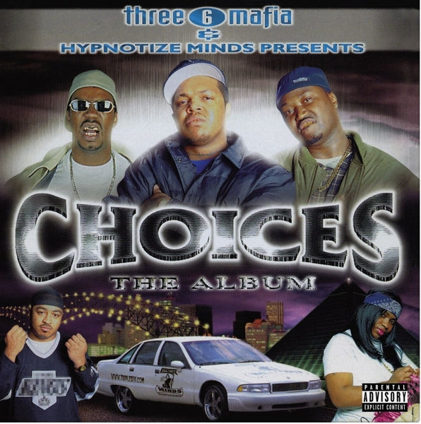  |   | Three 6 Mafia - Choices: the Album (2 LPs) | Records on Vinyl