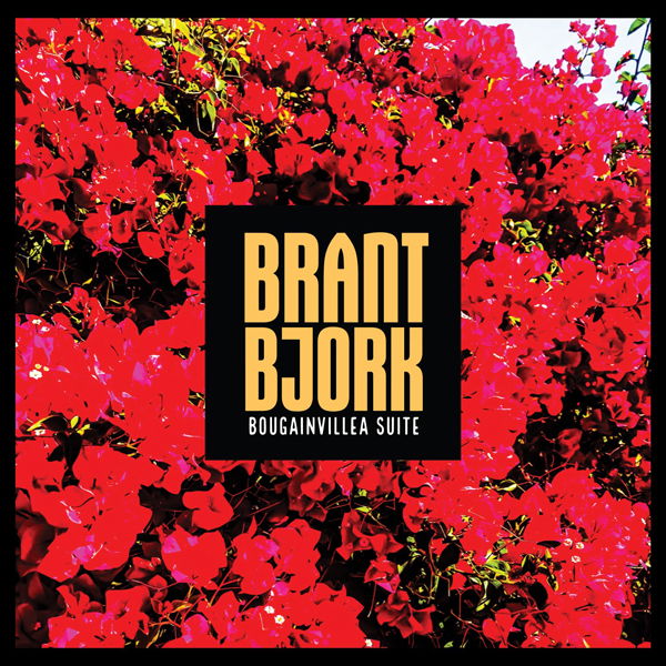 Brant Bjork - Bougainvillea Suite (LP) Cover Arts and Media | Records on Vinyl