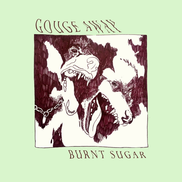  |   | Gouge Away - Burnt Sugar (LP) | Records on Vinyl