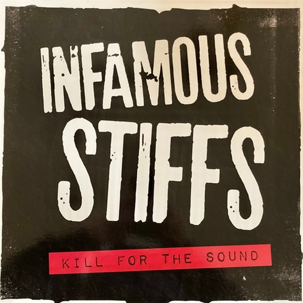  |   | Infamous Stiffs - Kill For the Sound (LP) | Records on Vinyl