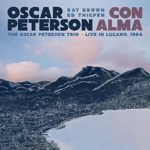 Oscar Peterson - Con Alma: the Oscar Peterson Trio - Live In Lugano, 1964 (LP) Cover Arts and Media | Records on Vinyl