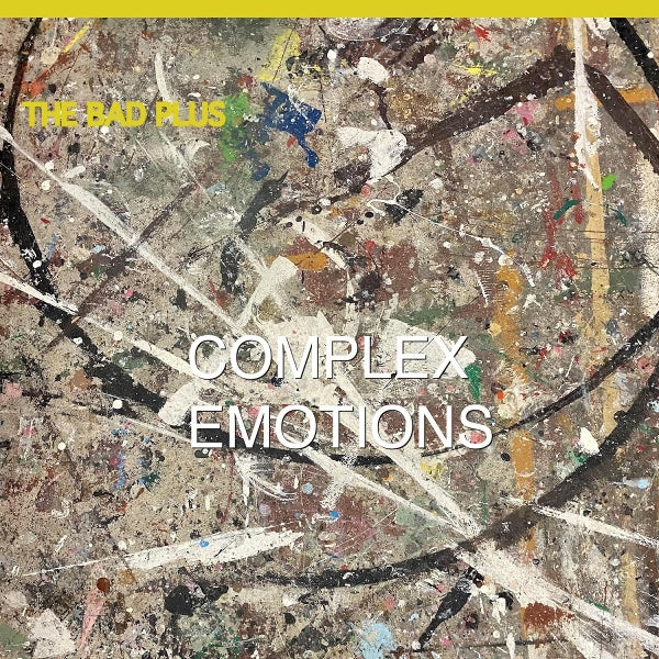 Bad Plus - Complex Emotions (LP) Cover Arts and Media | Records on Vinyl