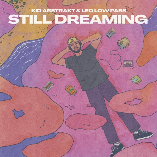  |  Vinyl LP | Kid Abstrakt & Leo Low Pass - Still Dreaming (LP) | Records on Vinyl