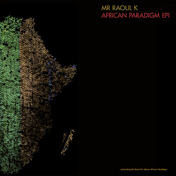  |   | Mr Raoul K - African Paradigm Ep 1 (Single) | Records on Vinyl