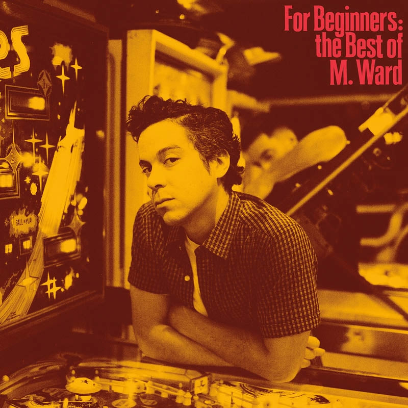  |   | M. Ward - For Beginners: the Best of M. Ward (LP) | Records on Vinyl