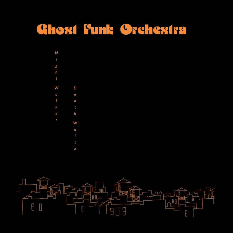  |   | Ghost Funk Orchestra - Night Walker (LP) | Records on Vinyl