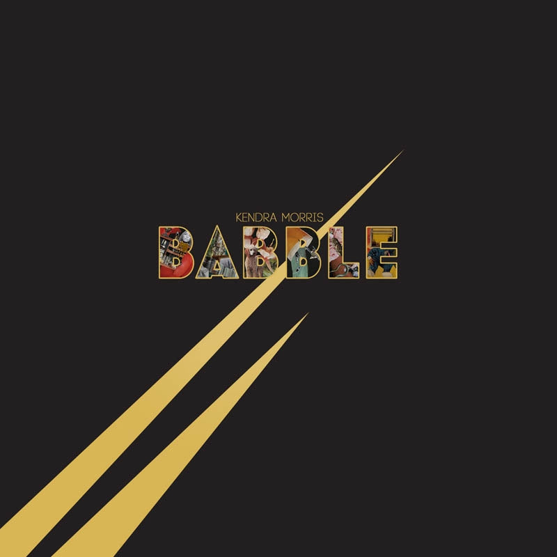 Kendra Morris - Babble (LP) Cover Arts and Media | Records on Vinyl