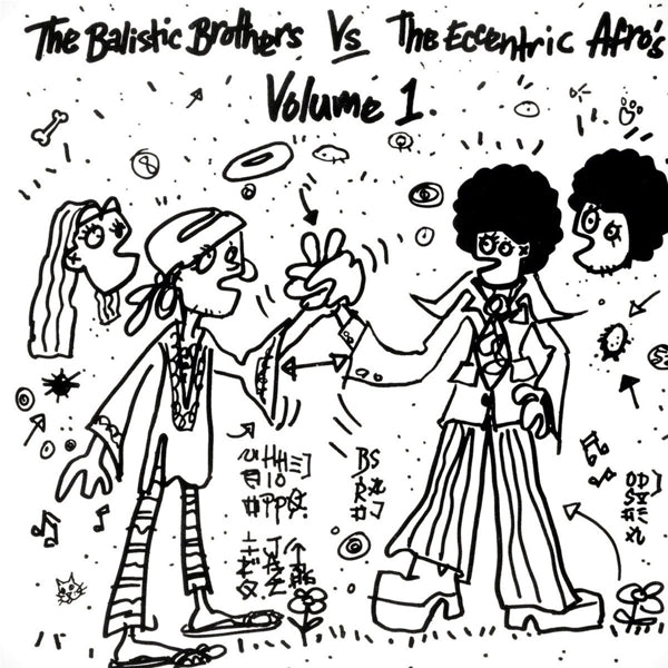  |   | Ballistic Brothers & the Eccentric Afros - The Ballistic Brothers Vs. the Eccentric Afros Vol. 1 (LP) | Records on Vinyl