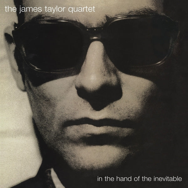  |   | James Taylor Quartet - In the Hand of the Inevitable (2 LPs) | Records on Vinyl