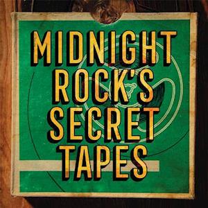 V/A - Midnight Rock's Secret Tapes (LP) Cover Arts and Media | Records on Vinyl