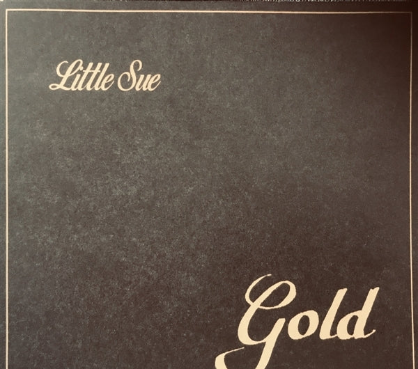  |   | Little Sue - Gold (LP) | Records on Vinyl