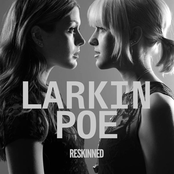  |  Vinyl LP | Larkin Poe - Reskinned (LP) | Records on Vinyl