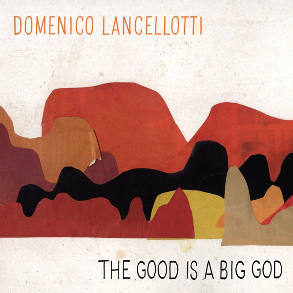  |   | Domenico Lancellotti - Good is a Big God (LP) | Records on Vinyl