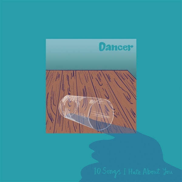 |   | Dancer - 10 Songs I Hate About You (LP) | Records on Vinyl