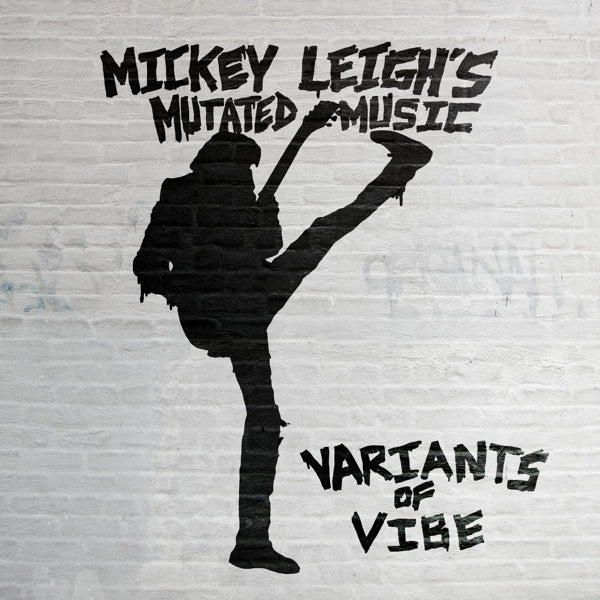  |   | Mickey -Mutated Music- Leigh - Variants of Vibe (LP) | Records on Vinyl