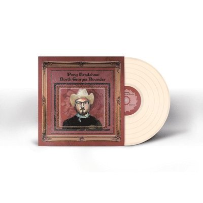 Pony Bradshaw - North Georgia Rounder (LP) Cover Arts and Media | Records on Vinyl