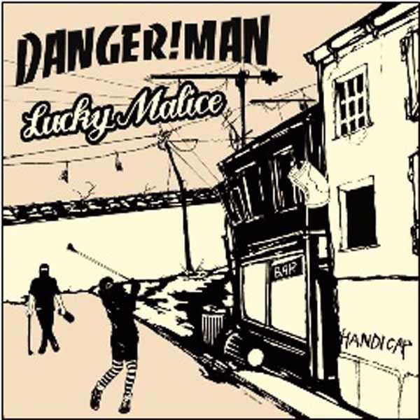 Danger!Man / Lucky Malice - Handicap (LP) Cover Arts and Media | Records on Vinyl