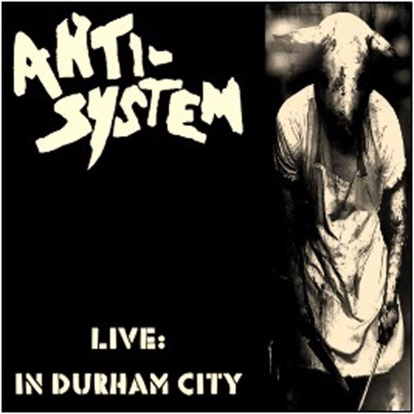  |   | Anti System - Live:In Durham City (2 LPs) | Records on Vinyl