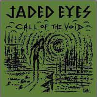 Jaded Eyes - Call of the Void (2 LPs) Cover Arts and Media | Records on Vinyl