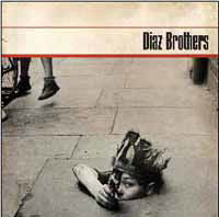 Diaz Brothers - Diaz Brothers (2 LPs) Cover Arts and Media | Records on Vinyl