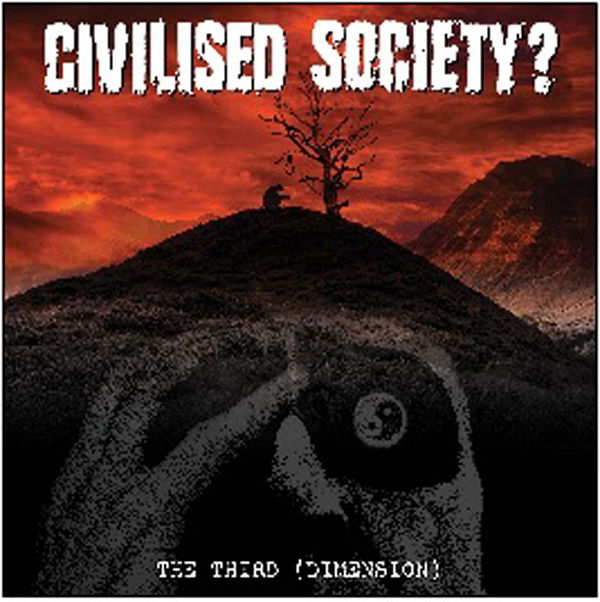 Civilised Society? - Third (Dimension) (2 LPs) Cover Arts and Media | Records on Vinyl