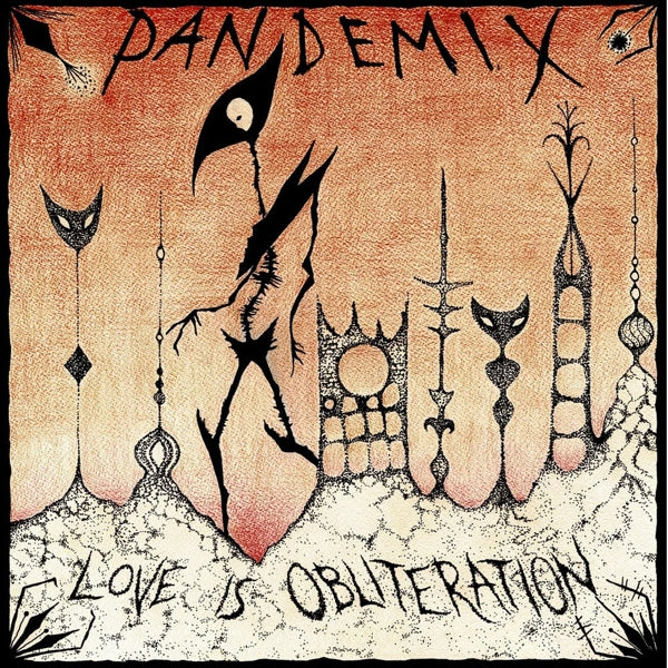  |   | Pandemix - Love is Obliteration (LP) | Records on Vinyl