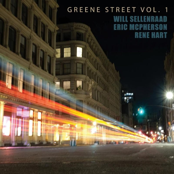  |   | Will & Rene Hart & Eric McPherson Sellenraad - Greene Street Vol.1 (LP) | Records on Vinyl